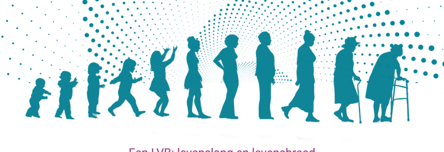 Een LVB: Levenslang en levensbreed